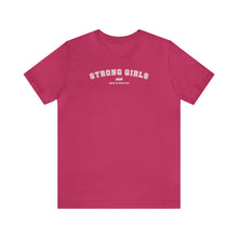 Load image into Gallery viewer, Strong Girls Club Short Sleeve Tee