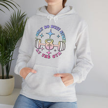 Load image into Gallery viewer, I Only do Butt Stuff at the Gym Hooded Sweatshirt