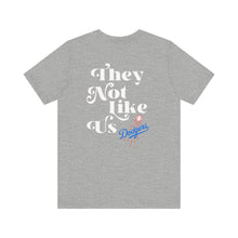 Load image into Gallery viewer, Unisex "They Not Like Us" LA Dodger Tee