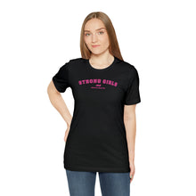 Load image into Gallery viewer, Strong Girls Club Short Sleeve Tee
