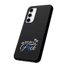 Load image into Gallery viewer, We Don’t Give a F*ck Tough Phone Case - Stylish Protection for Free Spirits