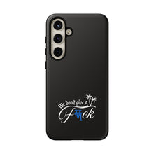 Load image into Gallery viewer, We Don’t Give a F*ck Tough Phone Case - Stylish Protection for Free Spirits