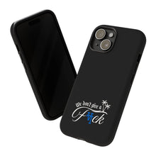 Load image into Gallery viewer, We Don’t Give a F*ck Tough Phone Case - Stylish Protection for Free Spirits