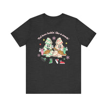 Load image into Gallery viewer, Out here lookin' like a Snack Short Sleeve Tee