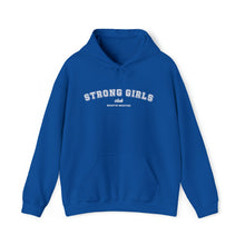 Load image into Gallery viewer, Strong Girls Club Hooded Sweatshirt