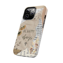 Load image into Gallery viewer, Be Happy Always Tough Phone Cases, Case-Mate