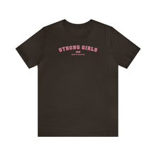 Load image into Gallery viewer, Strong Girls Club Short Sleeve Tee