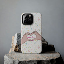 Load image into Gallery viewer, Hand Heart BB -Tough Phone Cases