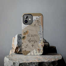 Load image into Gallery viewer, Be Happy Always Tough Phone Cases, Case-Mate