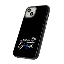 Load image into Gallery viewer, We Don’t Give a F*ck Tough Phone Case - Stylish Protection for Free Spirits