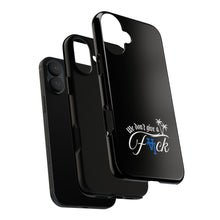 Load image into Gallery viewer, We Don’t Give a F*ck Tough Phone Case - Stylish Protection for Free Spirits