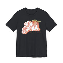 Load image into Gallery viewer, Big Booty Energy Tee
