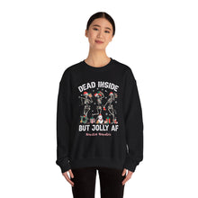 Load image into Gallery viewer, Dead Inside but Jolly AF Skeleton Crewneck Sweatshirt - Holiday Fun & Cheer