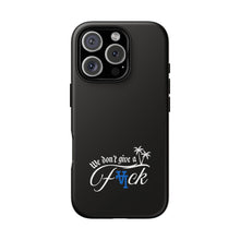 Load image into Gallery viewer, We Don’t Give a F*ck Tough Phone Case - Stylish Protection for Free Spirits
