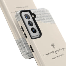 Load image into Gallery viewer, Never Give Up Tough Phone Cases