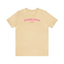 Load image into Gallery viewer, Strong Girls Club Short Sleeve Tee