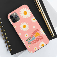 Load image into Gallery viewer, Grow through what you go through Tough Phone Cases, Case-Mate