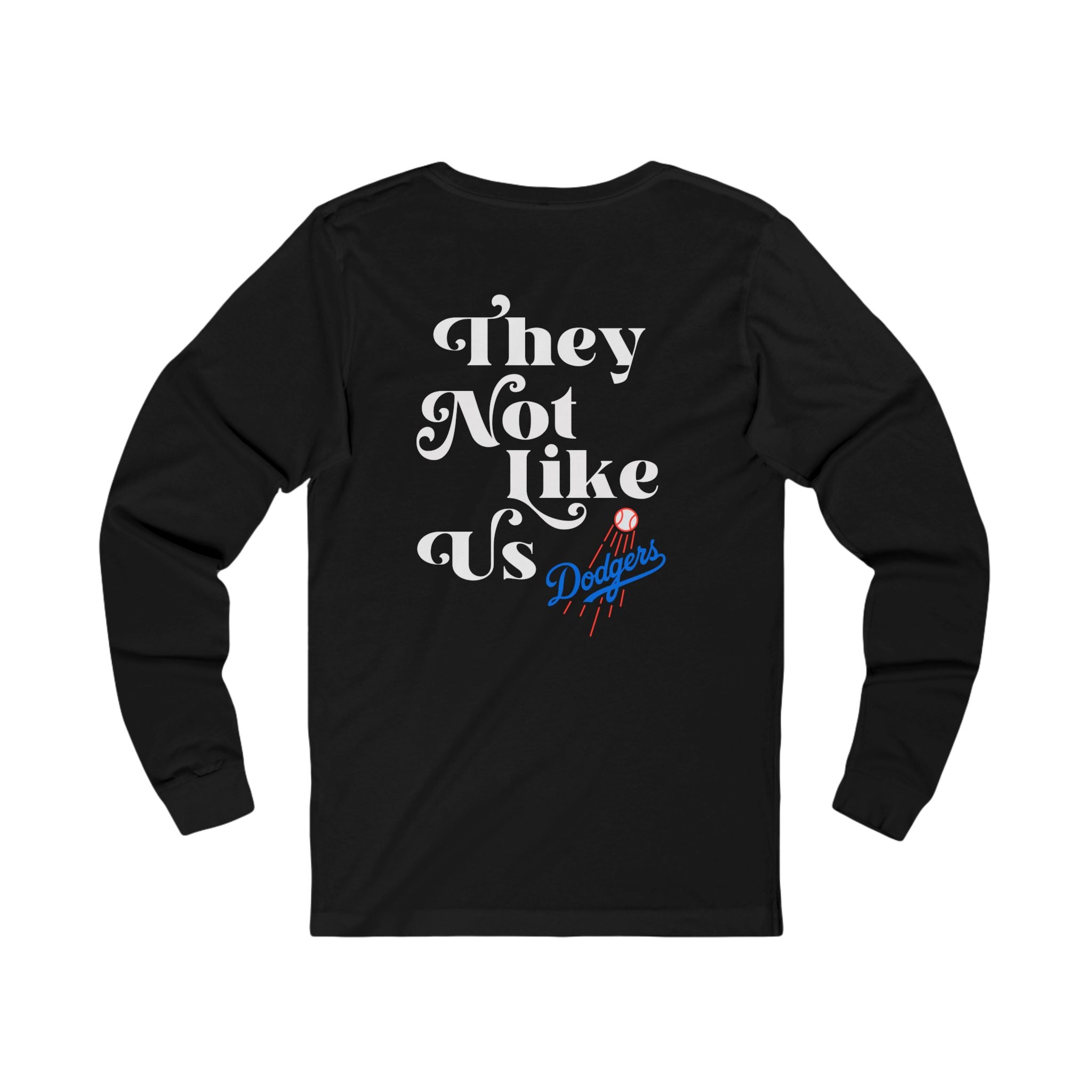 Unisex Jersey Long Sleeve Tee - 'We Don't Give a f*ck' & 'They Not