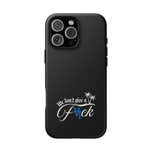 Load image into Gallery viewer, We Don’t Give a F*ck Tough Phone Case - Stylish Protection for Free Spirits
