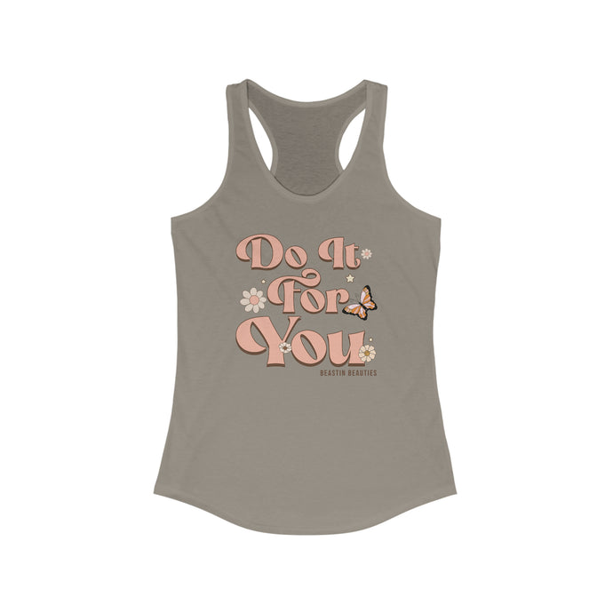 Do It for you Racerback Tank
