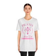 Load image into Gallery viewer, Pilates Club Short Sleeve Tee, Workout Shirt, Fitness Apparel, Exercise Top, Gift for Fitness Lovers
