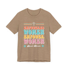 Load image into Gallery viewer, Empowered Women Short Sleeve Tee
