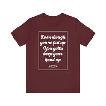 Load image into Gallery viewer, Keep Ya Head Up Tee
