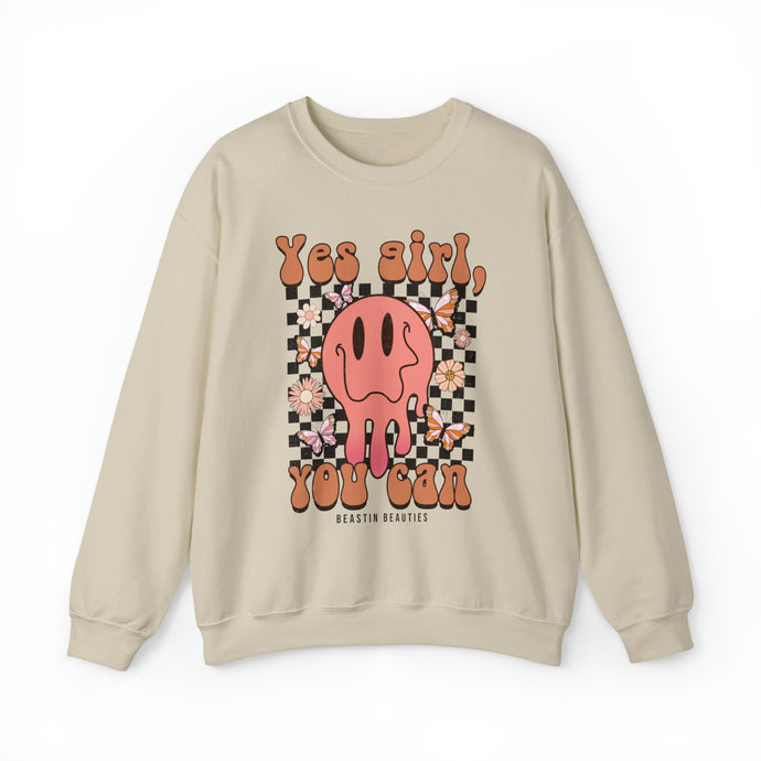 Yes Girl You Can Crewneck Sweatshirt