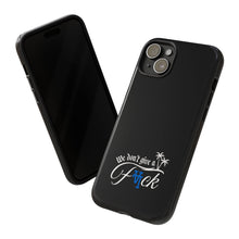 Load image into Gallery viewer, We Don’t Give a F*ck Tough Phone Case - Stylish Protection for Free Spirits
