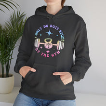 Load image into Gallery viewer, I Only do Butt Stuff at the Gym Hooded Sweatshirt
