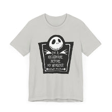 Load image into Gallery viewer, I&#39;m a nightmare before my workout
