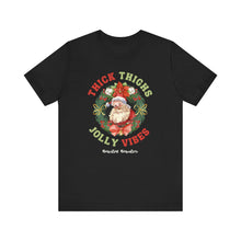 Load image into Gallery viewer, Thick Thighs, Jolly Vibes- Vintage Santa Unisex Tee - Holiday Fitness Shirt for Gym Lovers

