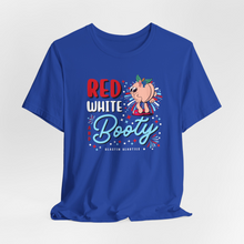 Load image into Gallery viewer, Red White and Booty ‘24 (PRE-ORDER)
