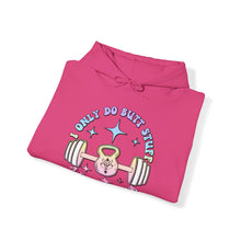 Load image into Gallery viewer, I Only do Butt Stuff at the Gym Hooded Sweatshirt
