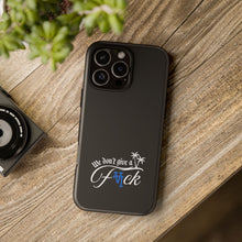 Load image into Gallery viewer, We Don’t Give a F*ck Tough Phone Case - Stylish Protection for Free Spirits
