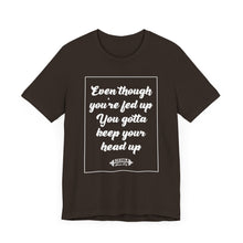 Load image into Gallery viewer, Keep Ya Head Up Tee
