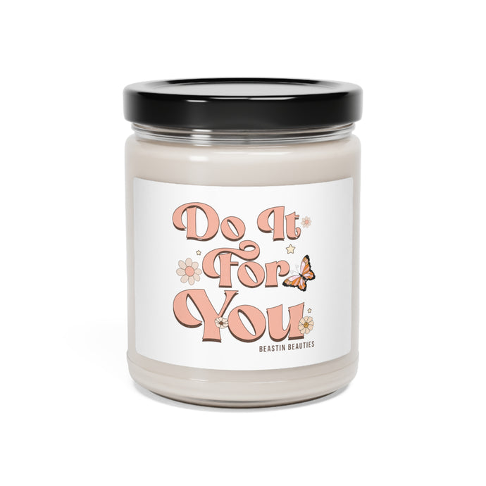 Do it for you Scented Soy Candle, 9oz