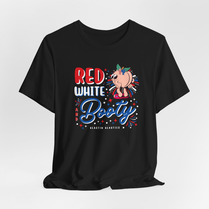 Red White and Booty ‘24 (PRE-ORDER)