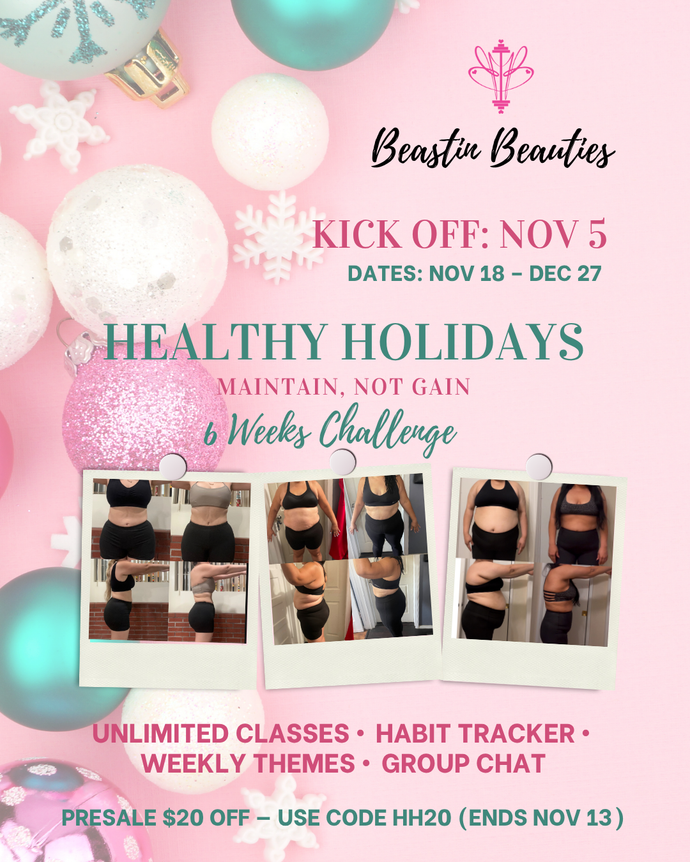 Healthy Holidays 6-Week Challenge | Maintain, Not Gain