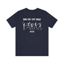 Load image into Gallery viewer, Bone-fide Gym Freaks Short Sleeve Tee
