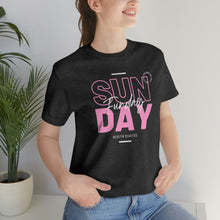 Load image into Gallery viewer, Sunday Funday Short Sleeve Tee
