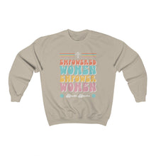 Load image into Gallery viewer, Empowered Women Crewneck Sweatshirt
