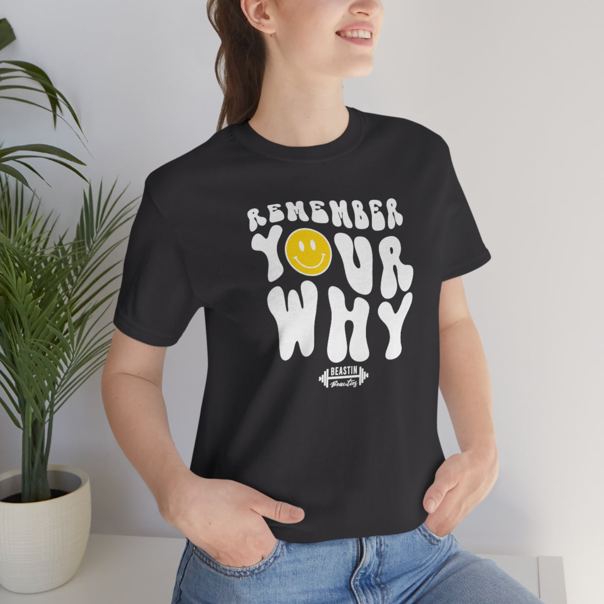 Remember Your Why Short Sleeve Tee