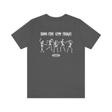 Load image into Gallery viewer, Bone-fide Gym Freaks Short Sleeve Tee
