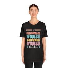 Load image into Gallery viewer, Empowered Women Short Sleeve Tee
